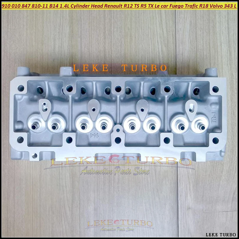 910 010 847 810-11 B14 1.4L Cylinder Head For Renault R12 TS R5 TX Le Car Fuego Trafic R18 Volvo 343 L DL 7702252718 7700651367