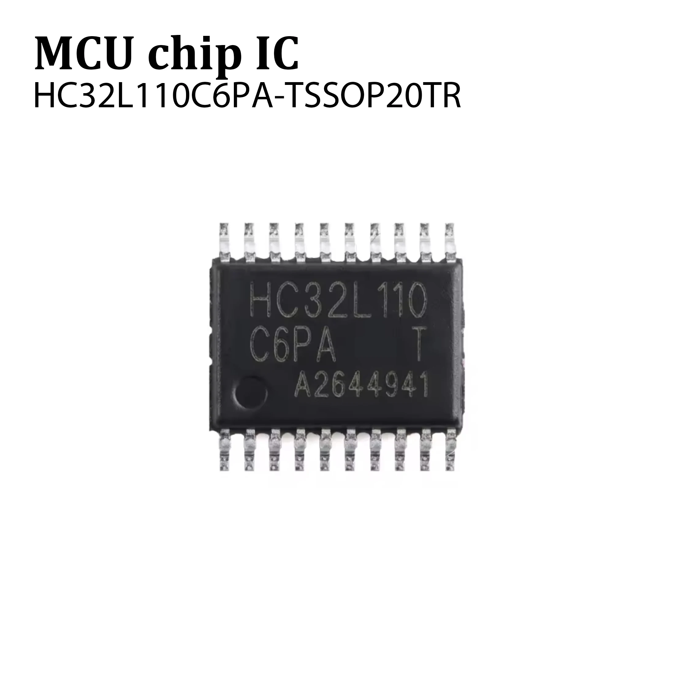 10PCS HC32L110C6PA-TSSOP20TR ARM Cortex-M0 32Bit -MCU