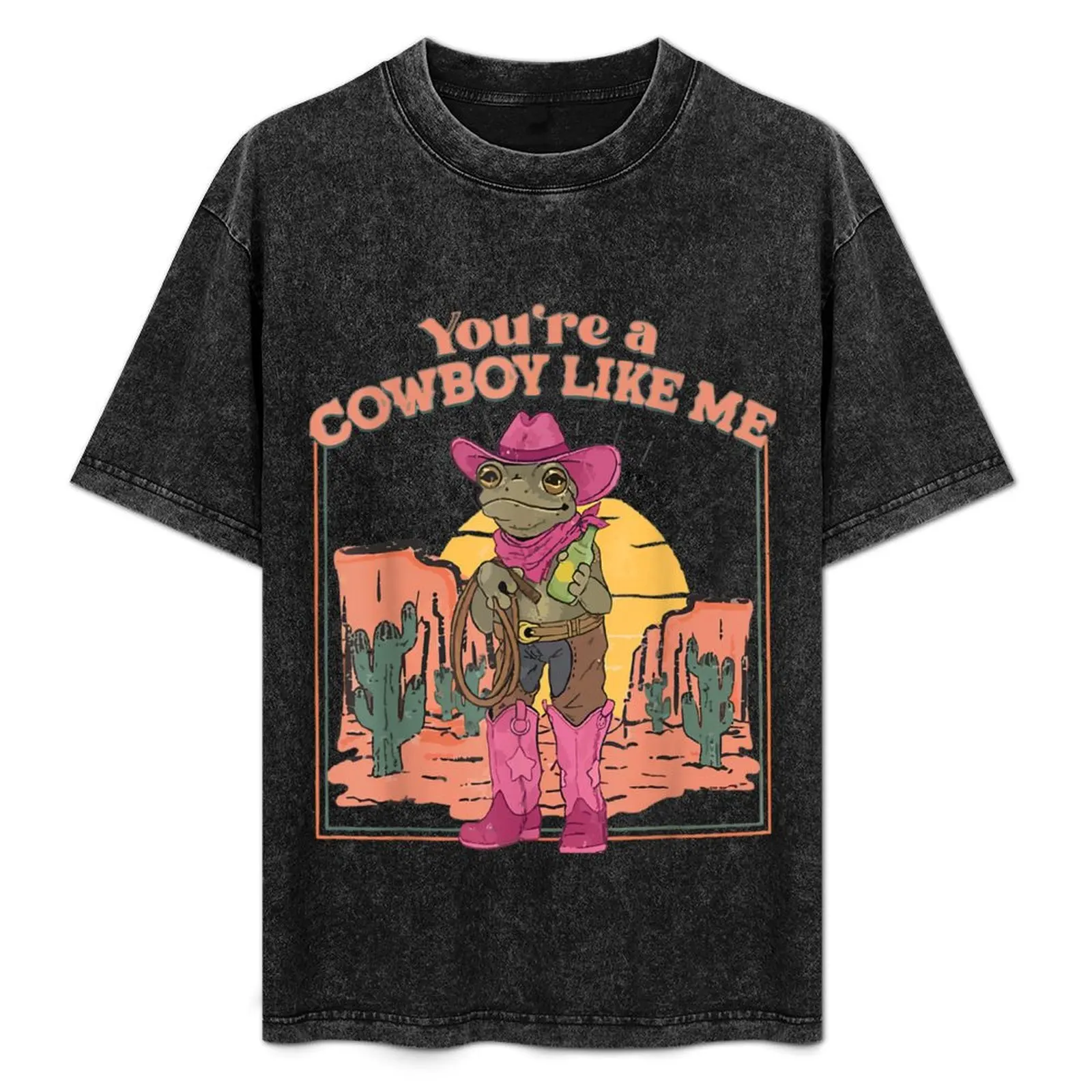 You're A Cowboy Like Me Cowboy Frog Funny T-Shirt blue lock basketball graphic tees quick drying football t shirt men clothings