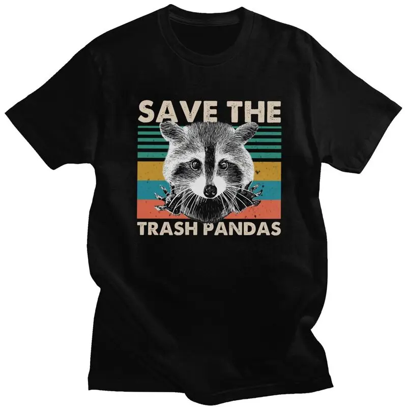 Custom Save The Trash Pandas Raccoon T Shirt for Men Tshirt Leisure Tees Short Sleeves Animal Racoon T-shirts Loose Fit Clothing