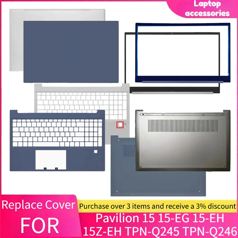 

NEW Laptop Bottom Case Front Bezel LCD Back Cover Hinges Palmrest For HP Pavilion 15 15-EG 15-EH 15Z-EH TPN-Q245 TPN-Q246