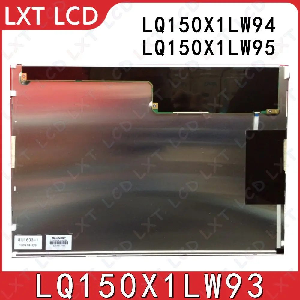 LCD Screen Display Panel For Sharp LQ150X1LW94 LQ150X1LW93 LQ150X1LW95 LQ150X1LW92 LQ150X1LW96 Original 15 Inch Display Panel