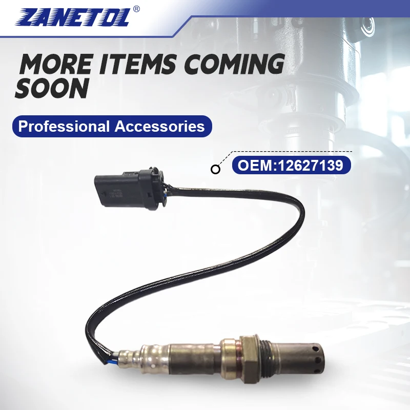 

ZANETOL Oxygen (O2) Sensor Auto Parts Model for CHEVROLET SUBURBAN 2016~2019 for GMC ACADIA 2017~2021 12627139 12645561 12655677