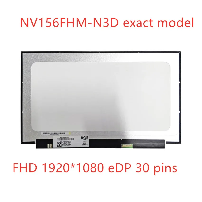 

Free shipping original 15.6" NV156FHM-N3D FHD 1920*1080 eDP 30 pins Laptop LCD SCREEN Replacement matrix panel