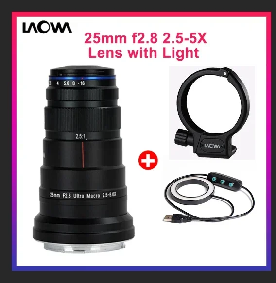 Laowa 25mm f2.8 2.5-5X Ultra Macro Lens with Mount and light