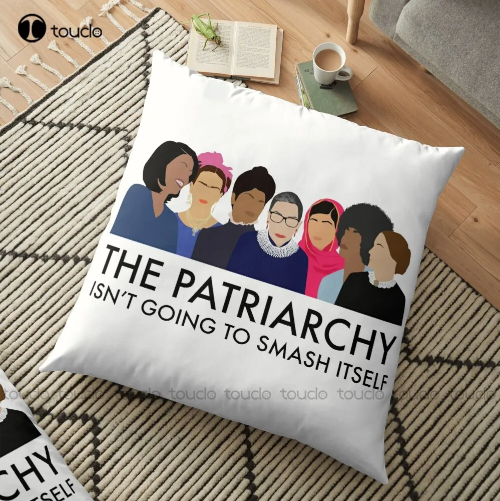 

The Patriarchy Isn'T Going To Smash Itself Throw Pillow Large Throw Pillows Polyester Linen Printed Zip Decor Pillow Case