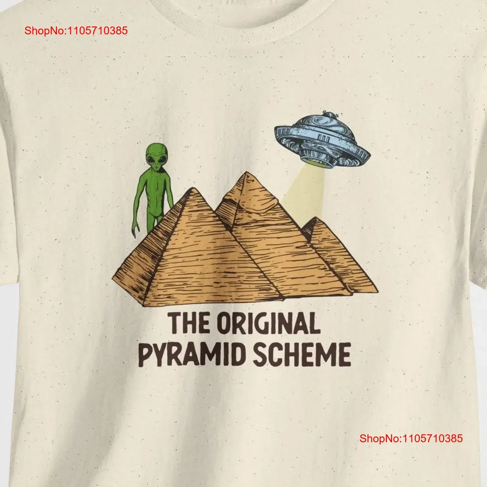 Funny Alien UFO T Shirt The Original Pyramid Scheme Heavy Cotton vintage Washed fashion Slightly designer clothes homme