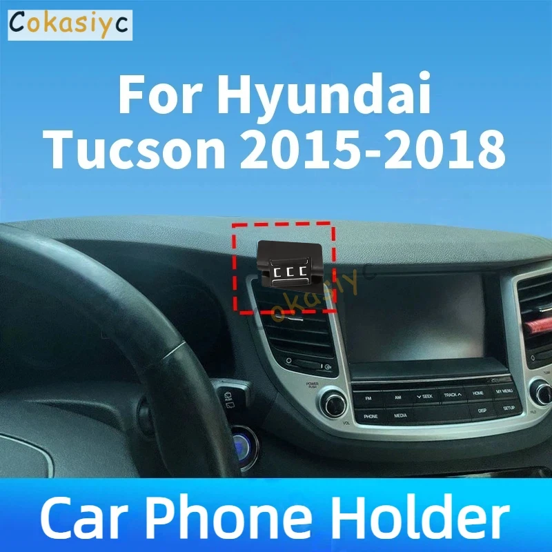 Suporte de telefone para carro, suporte fixo especial para hyundai tucson 2015-2018, carregador sem fio por gravidade para carro, acessórios interiore