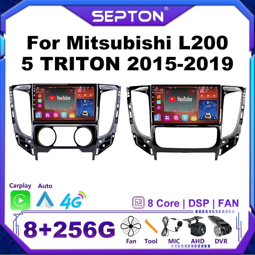 

SEPTON 8+256G Car Radio for Mitsubishi L200 5 TRITON 2015-2019 4G Carplay BT 8core WIFI Multimedia Player Android 13 Car Stereo