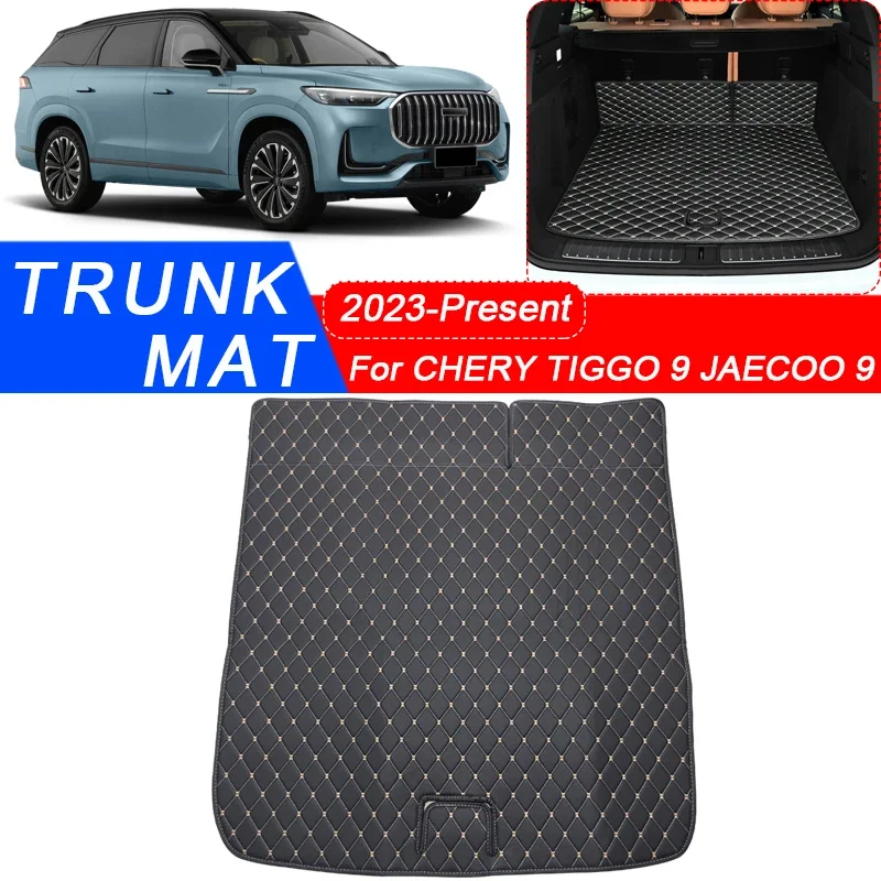 

Custom Car Trunk Main Mat For CHERY TIGGO 9 JAECOO 9 2023-2025 Waterproof Anti Scratch Non-slip Protect Cover Auto Accessory