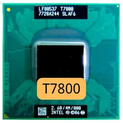 Core 2 Duo T7800 SLAF6 2.6 GHz Dual-Core Dual-Thread CPU Processor 4M 35W PGA478