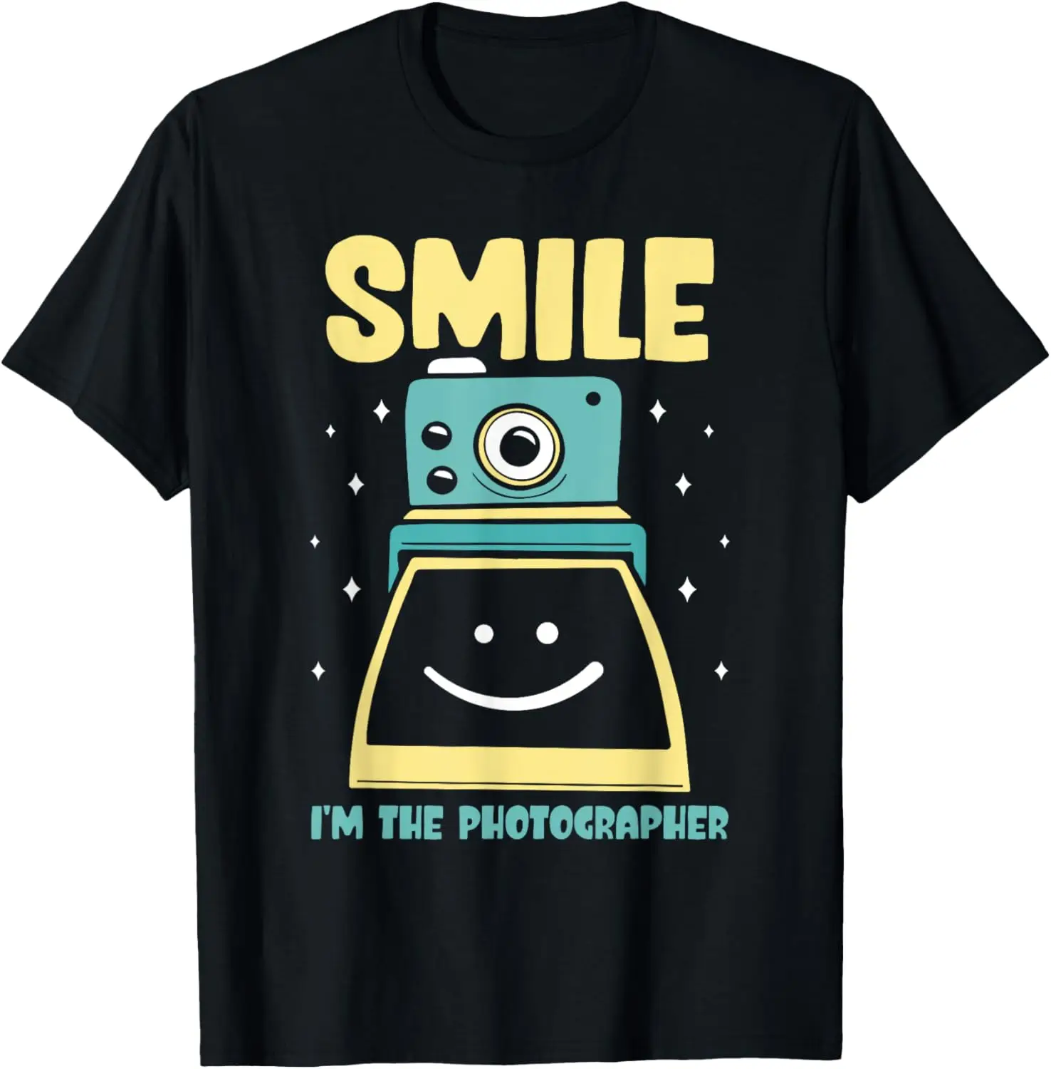 Smile I'm The Photographer Photographers Camera Photography T-Shirt