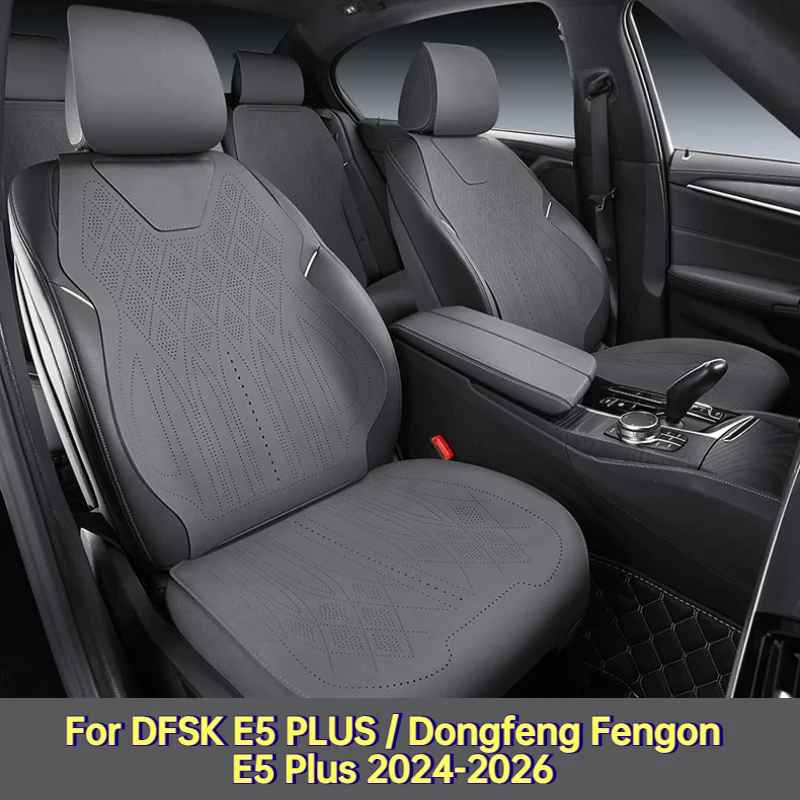 For DFSK E5 PLUS / Dongfeng Fengon E5 Plus 2024-2026 Car Seat Cushion All-inclusive Leather Protective Pad Ventilated Seat Cover