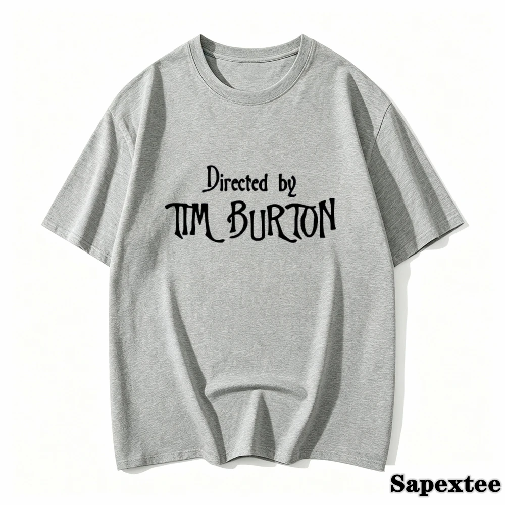 Directed By Tim Burton T-shirt Women Harajuku Summer Letter Print Classic T Shirt Casual Short Sleeve O-neck Women's T-shirt
