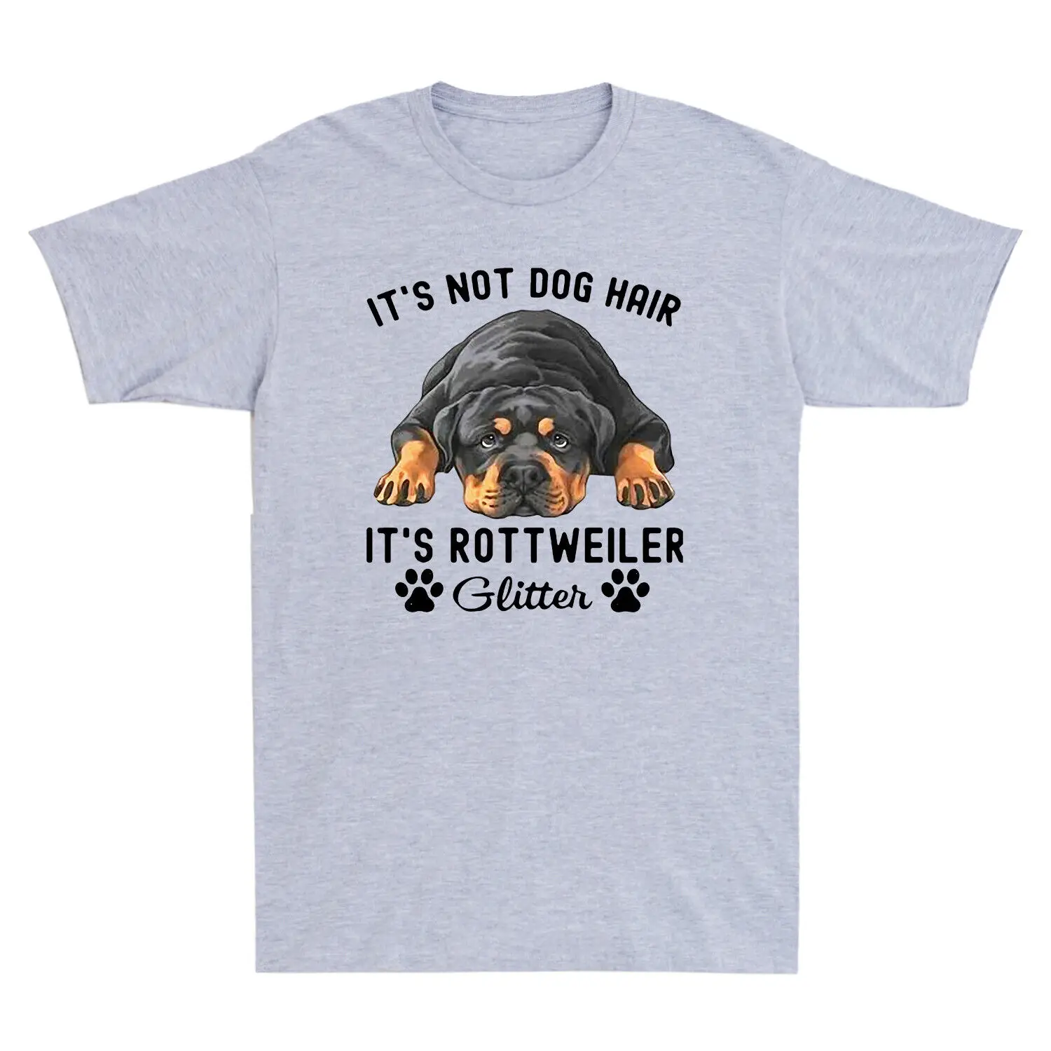 It's Not Dog Hair It's Rottweiler Glitter Funny Dogs Lover Novelty Men's T-Shirt