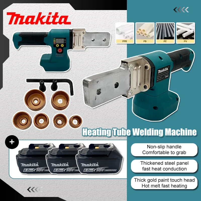

Makita Electric Pipe Welding Machine Cordless Fuser PPR PE Soldering Iron Plastic Tube PP Heating Hot Melt No Battery