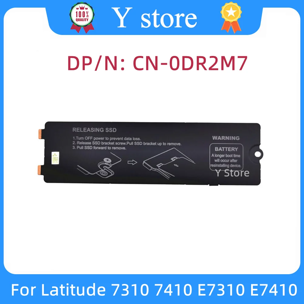 

Новый оригинальный ноутбук Y Store, модель M.2 2280, фотопластина для Dell Latitude 7310 7410, E7310, E7410, 0DR2M7, DR2M7, быстрая доставка