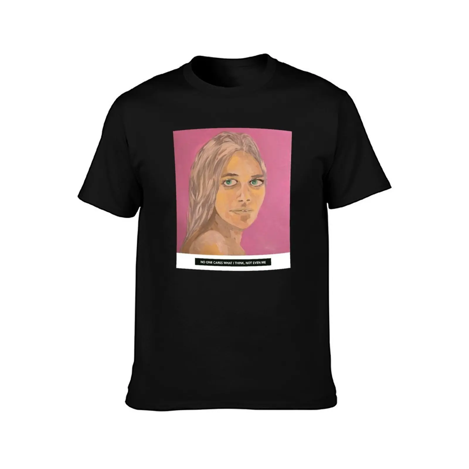 NO ONE CARES WHAT I THINK, NOT EVEN ME T-Shirt Soft Cotton Print T-Shirt
