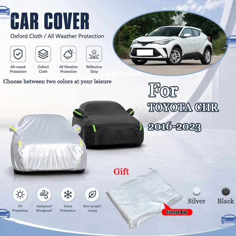 

For TOYOTA CHR 2016-2023 Car Accessories All Weather Oxford Car Cover UV Snow Dustproof Reflective Strip Outdoor Protection