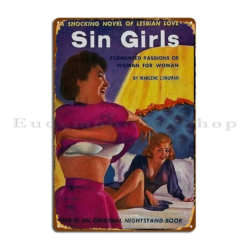 Yep Another Great Vintage 1960 S Lesbian Paperback Cover Sin Girls Metal Sign Poster Character Garage Designing Tin Sign Poster