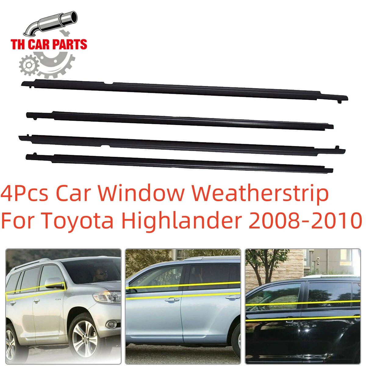 

4Pcs Car Window Weatherstrip For Toyota Highlander 2008-2010 Car Weatherstrip Window Moulding Trim