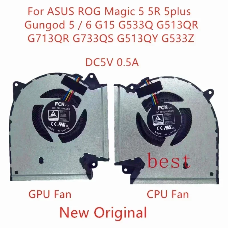 New Original laptop cooling fan for Asus ROG magic 5R 5R 5plus gungod 5 6 G15 g533q g513qr/qy g733qs g533z dcdc5v