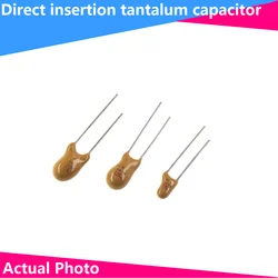 5PCS 10V 16V 25V 35V 50V Tantalum Capacitor 1UF 2.2UF 3.3UF 4.7UF 10UF 22UF 33UF 47UF 100UF 220uF 0.1uF 0.22uF 0.47uF 0.68uF DIP