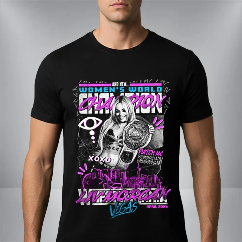 Liv Morgan WrestleMania 42 Winner World Champions 2026 Shirt Cotton Y2k Popular Fans Men's Clothing Women's Summer New T-Shirt