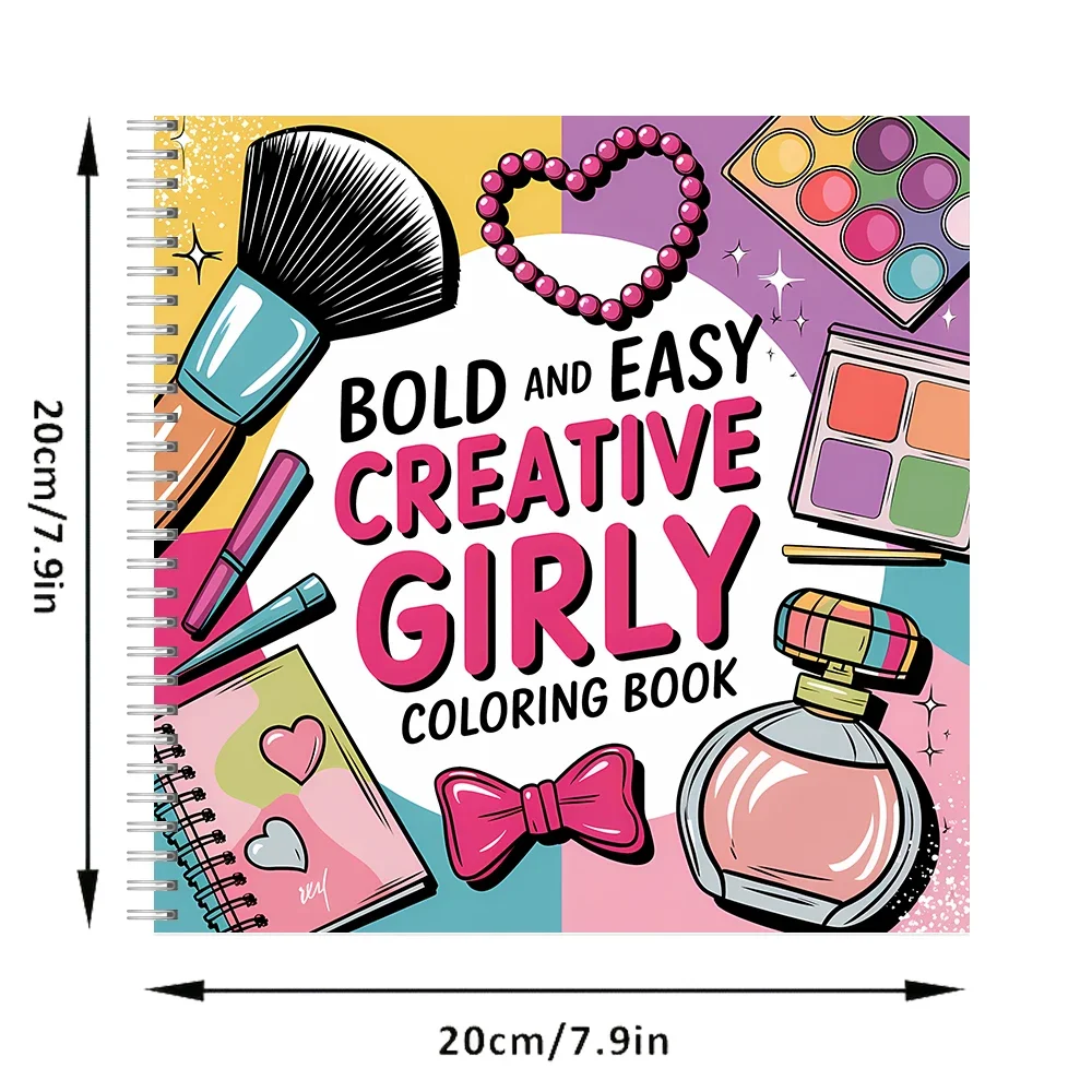Easy Creative Girly Coloring Book for Adult Colouring Book, Birthday Day Gift, Back to School Supplies, Adults Cute Drawing Book