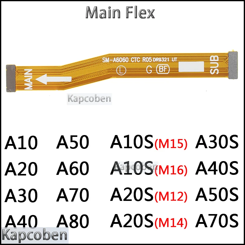 Motherboard Connector Cable for Samsung Galaxy A20S A30S A40S A50S A10 A20 A30 A40 A50 A60 A70 A10S A70S Main Board Flex