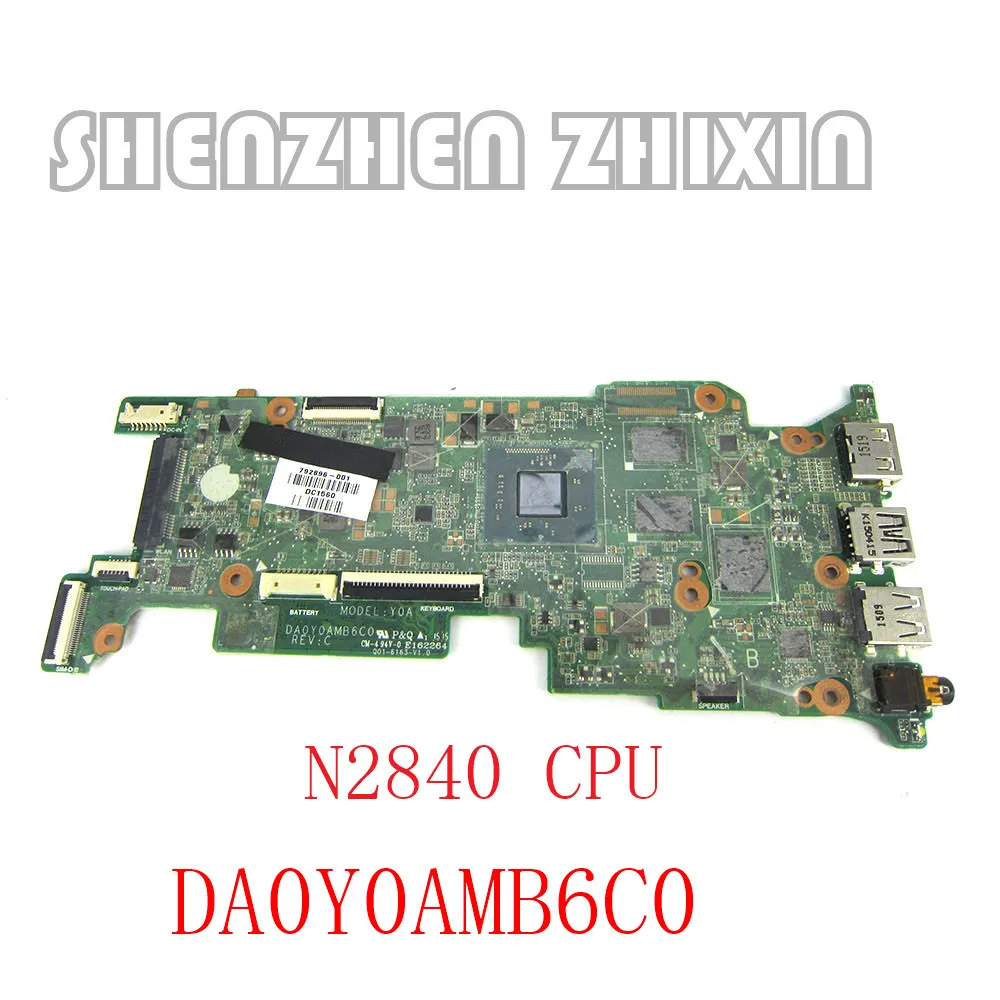 yourui For HP 11-D  Laptop Motherboard  With SR1YJ N2840 CPU DA0Y0AMB6C0 792896-001 792897-001 792897-501 full test