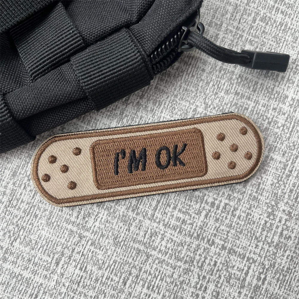 

"I'm OK" Wound Morale Badge Patch Funny Bandaids OK Stretch Embroidery Armband Tactical Backpack Military Hook and Loop Sticker