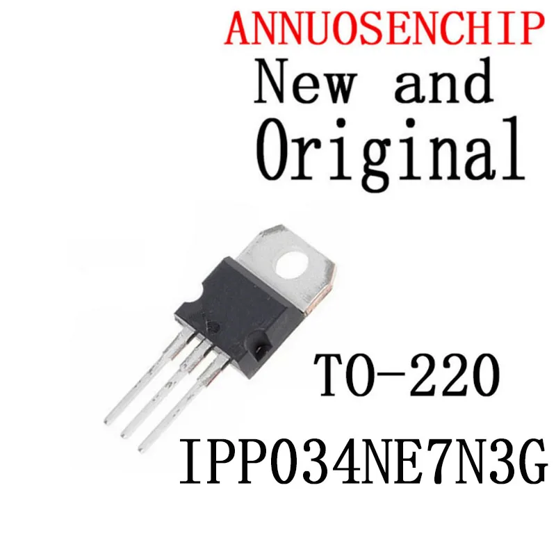 10PCS New and Original TO220 034NE7N N-channel TO-220 IPP034NE7N3G