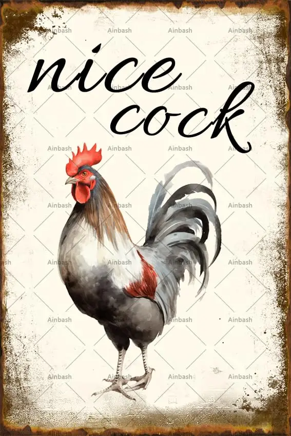 Chicken Metal Sign NICE COCK Tin Sign Funny Bathroom Wall Decor Retro Plaque Posters for Home Kitchen Farm Garden Bar Pub Man Ca