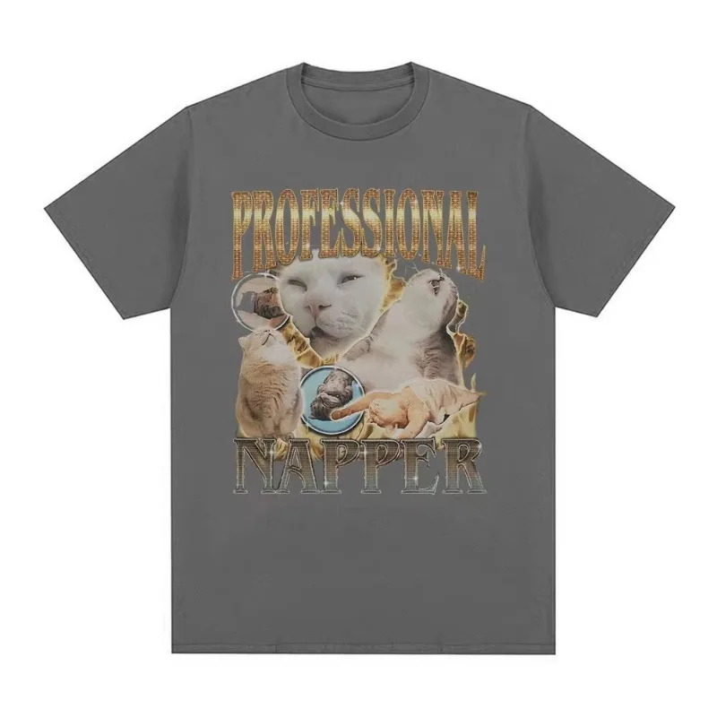 Professional Napper Funny Cat Meme T-shirt Men Women Casual Cotton Oversized T Shirt Fashion Vintage O-Neck T-shirts Streetwear