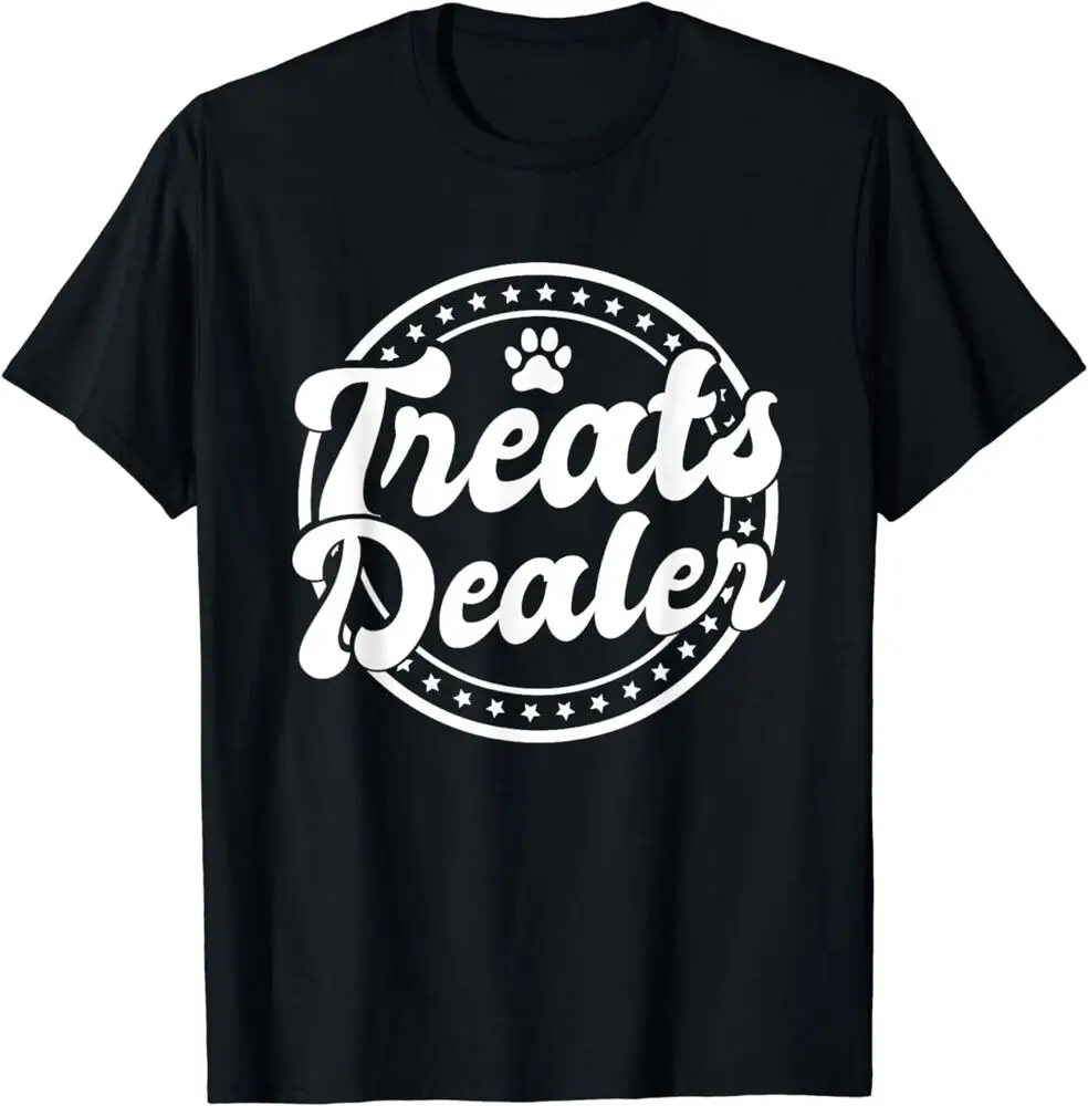 Treat Dealer - Animal Treats Dog Owner Design T-Shirt For Men Clothing Women Short Sleeve Tees Y2K Tops New Arrival