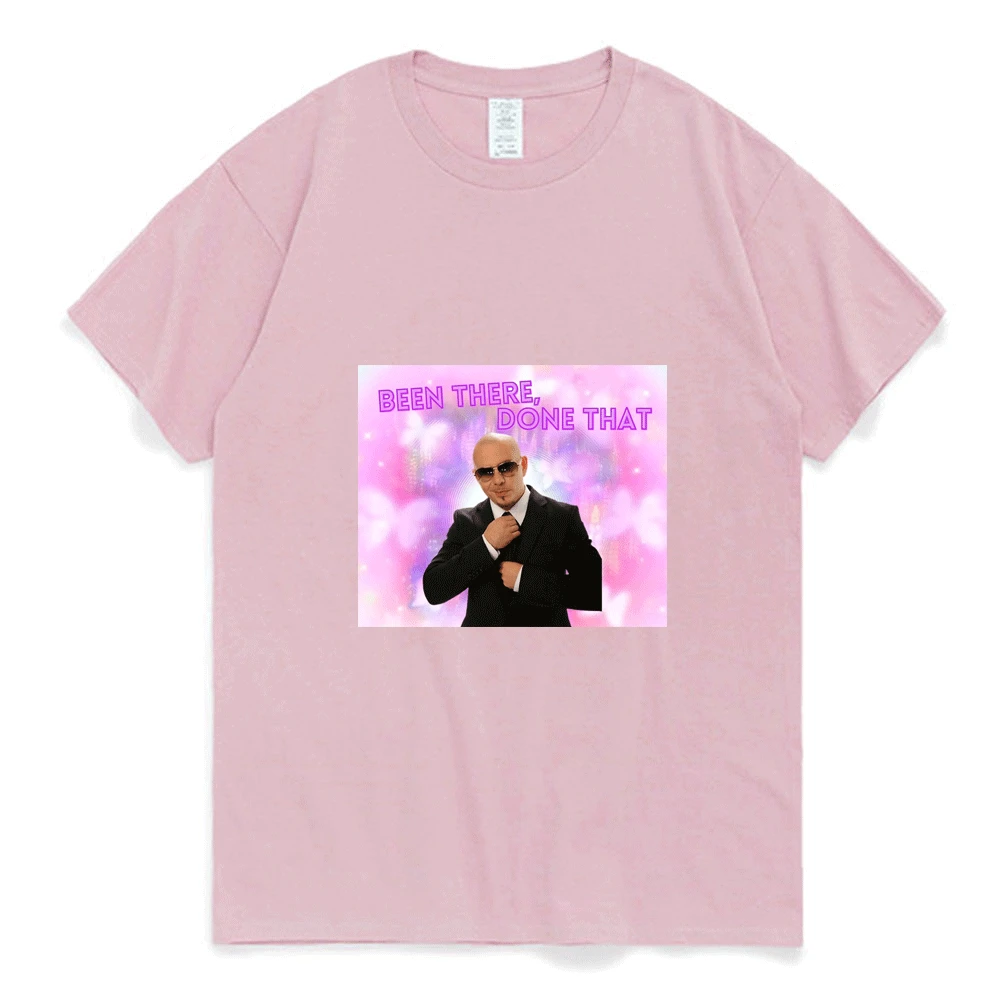 Mr. Worldwide,been There,done That Print T Shirt Men Women European and American Street Fashion T-shirts Summer Crew Neck Tees