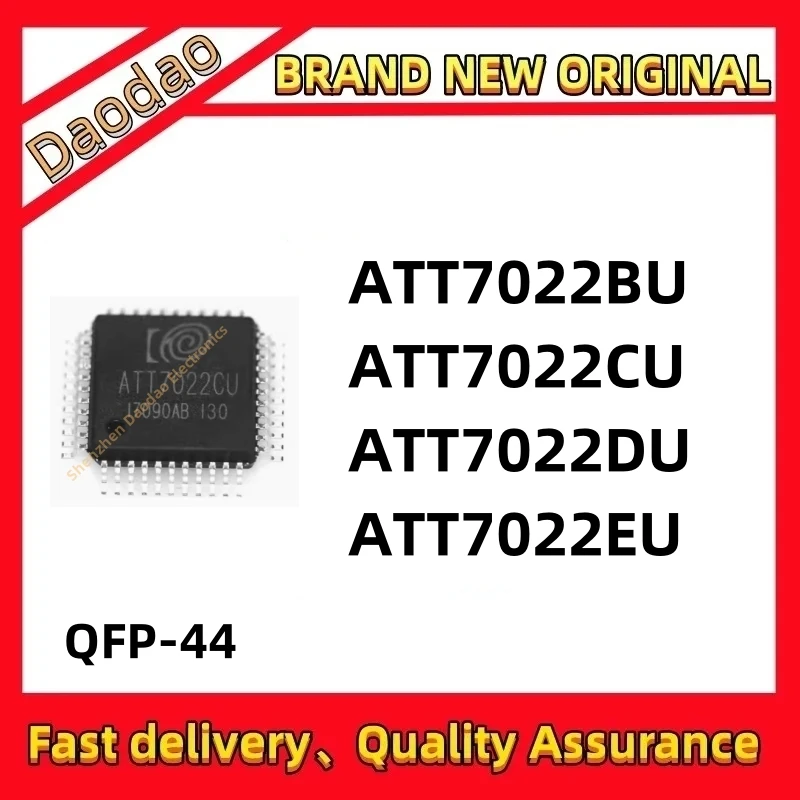 10 PCS ATT7022BU ATT7022CU ATT7022DU ATT7022EU ATT7022 IC chip QFP-44 New original