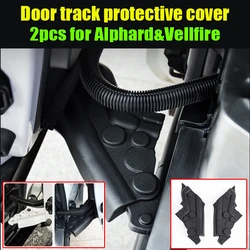 For Toyota Alphard Vellfire 30 Series 2015-2023 Door track protective cover Modification Interior Accessories upgraded
