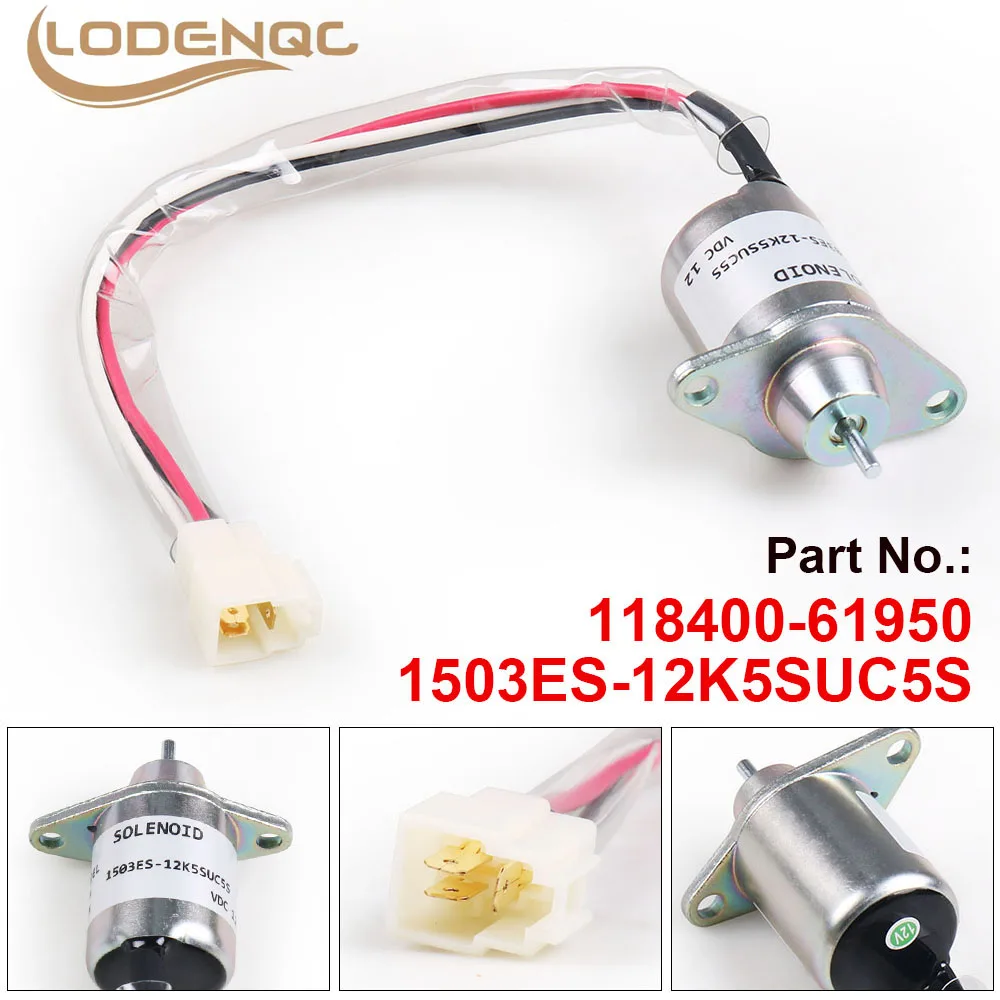 

Lodenqc 118400-61950 1503ES-12K5SUC5S 12V Stop Solenoid For Yanmar 2V78 2V750 John Deere BX101971