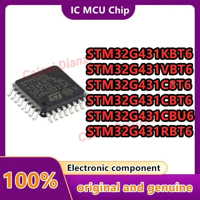 

STM32G431KBT6 STM32G431C8T6 STM32G431CBT6 STM32G431CBU6 STM32G431RBT6 STM32G431VBT6 100% Brand New Original MCU IC 1PCS/LOT