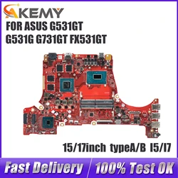 G531GT Laptop Motherboard For ASUS ROG G531GT G531G G731GT FX531GT Mainboard I5-9300H CPU GTX1650-4G 100%Test g531gt motherboard