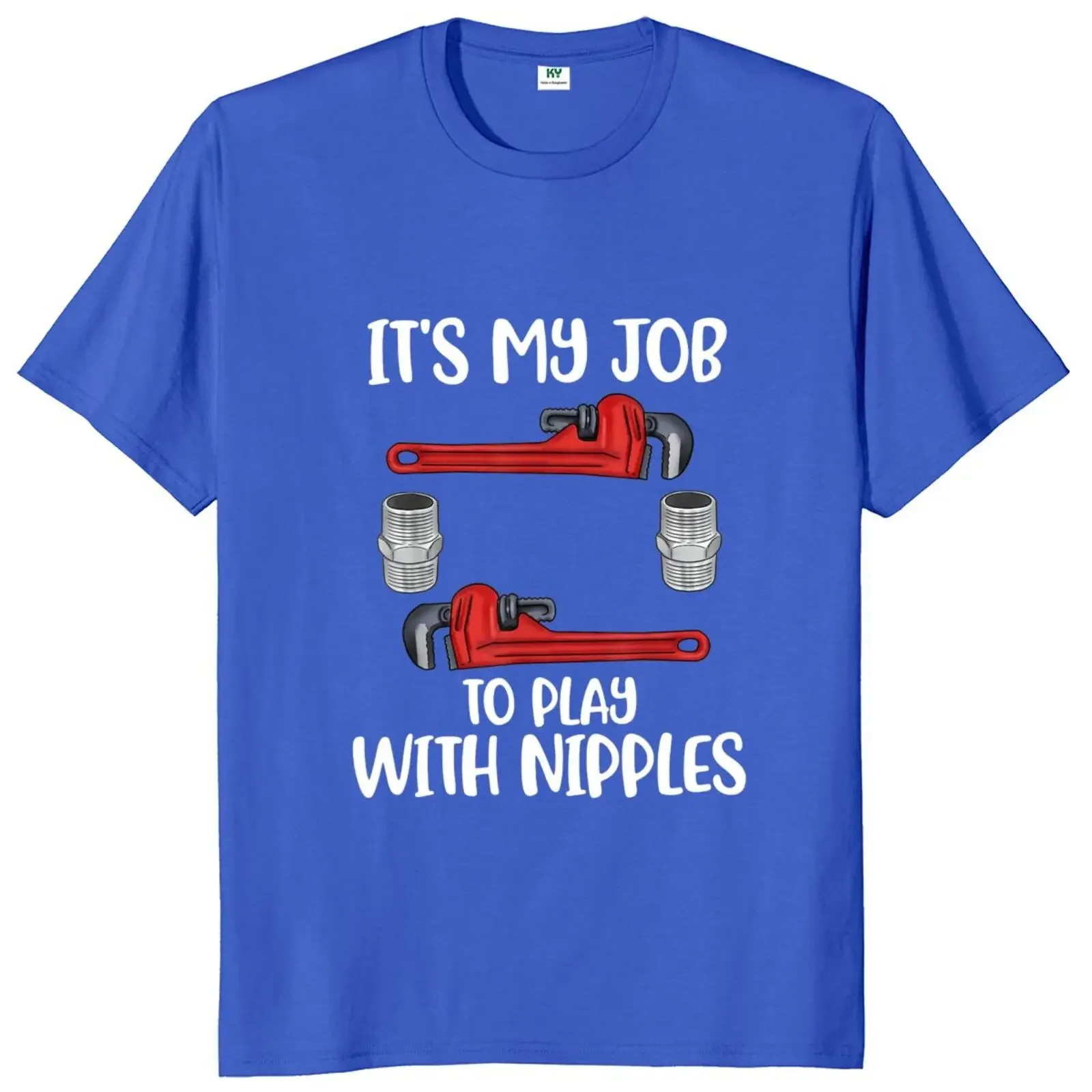 It's My Job To Play With  T-Shirt Funny Humor Plumber Handyman Jokes Tee Tops Casual Summer Cotton T Shirts