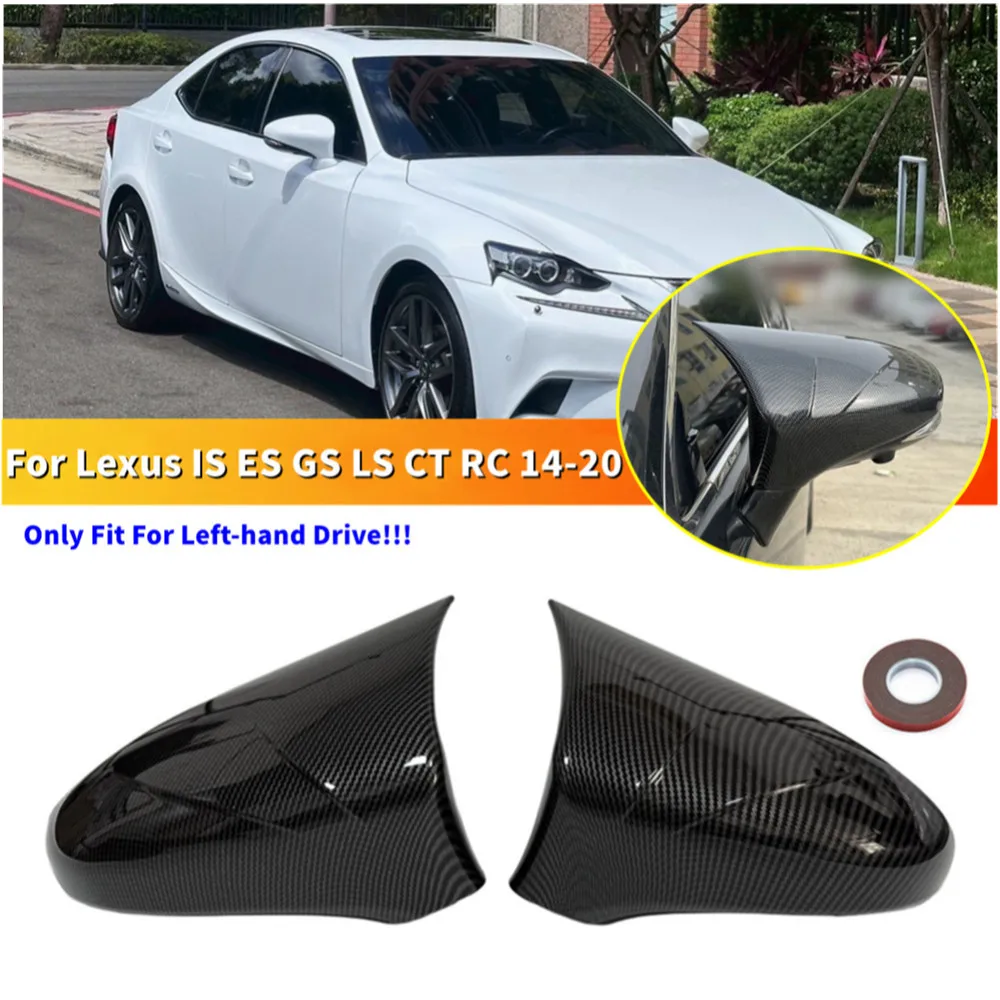 2PCS For LHD LEXUS IS ES GS LS CT RC F-Sport 2014-2020 Rearview Side Mirror Cover Wing Cap Exterior Door Trim Car Decoration