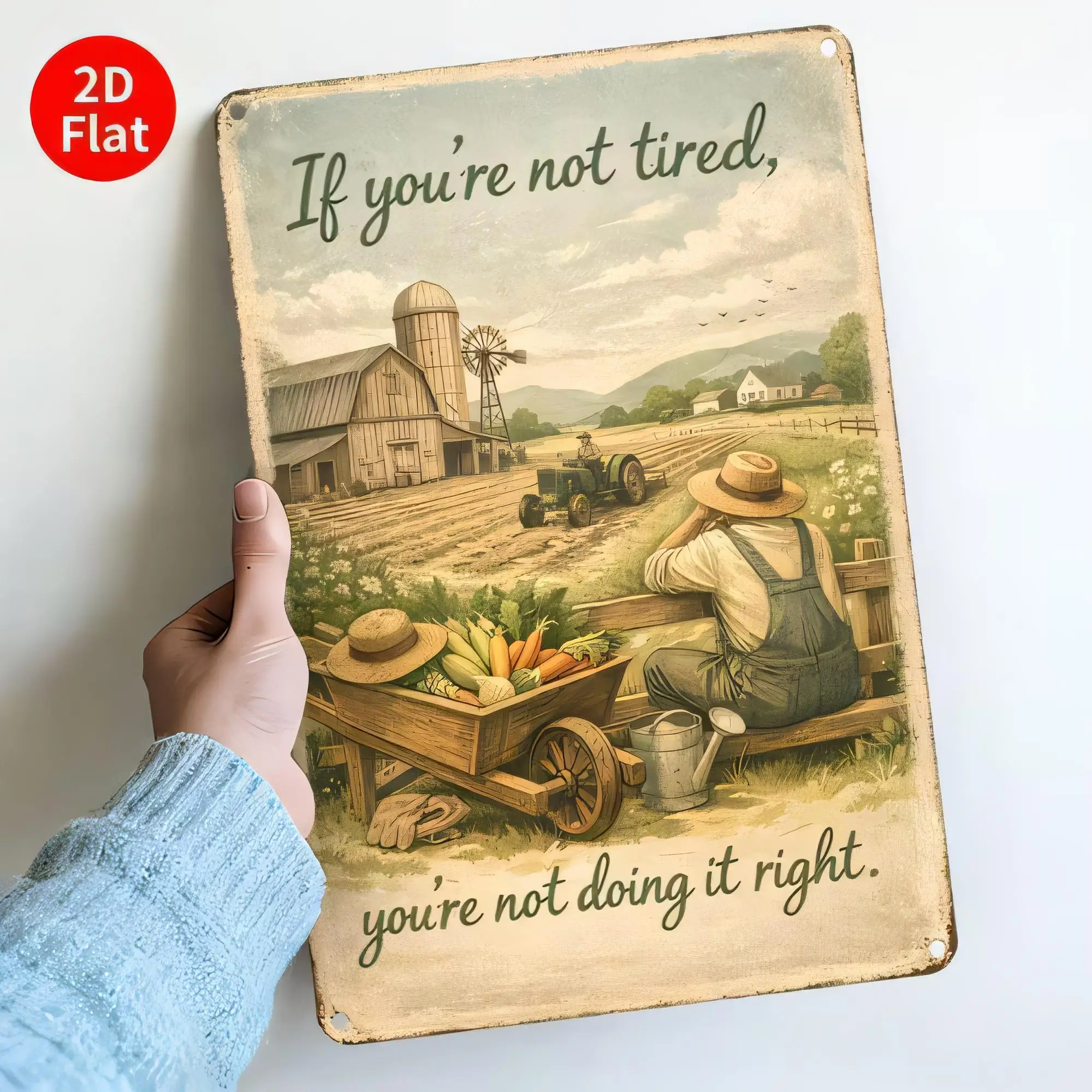 Tin Sign If You’re Not Tired You’re Not Doing It Right Vintage Farm Tractor Garden Metal Wall Plaque Rustic Country Decor   Cott