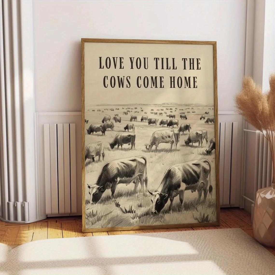 1pc, Wall Art, Vintage Poster, Love You Till the Cows Come Home Country Quote Art Print, Prairie Ranch Canvas Painting, Livin