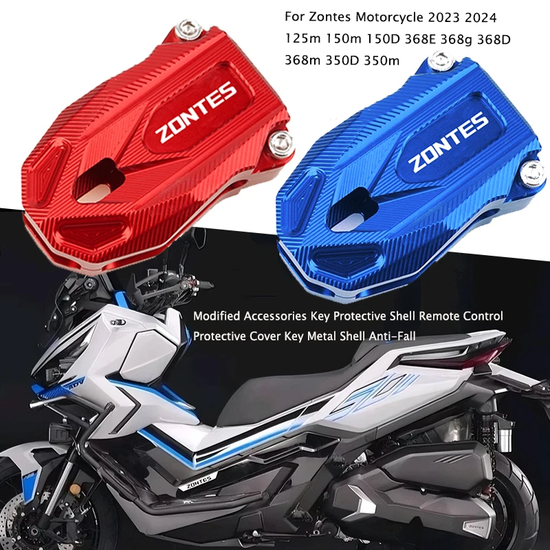 

For Zontes 2023 2024 125m 150m 150D 368E 368g 368D 368m 350D 350m Motorcycle Accessories Key Protective Shell Remote Chain Cover