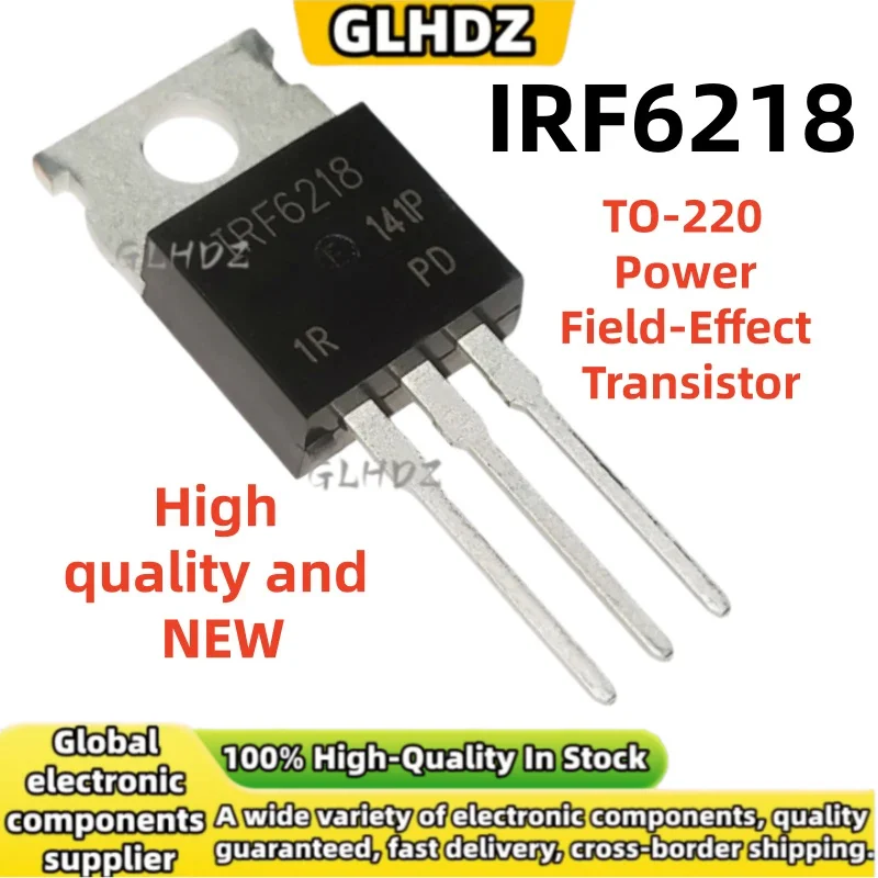 10PCS/LOT brand new IRF6218 IRF6218PBF TO-220 Power Field-Effect Transistor in stock