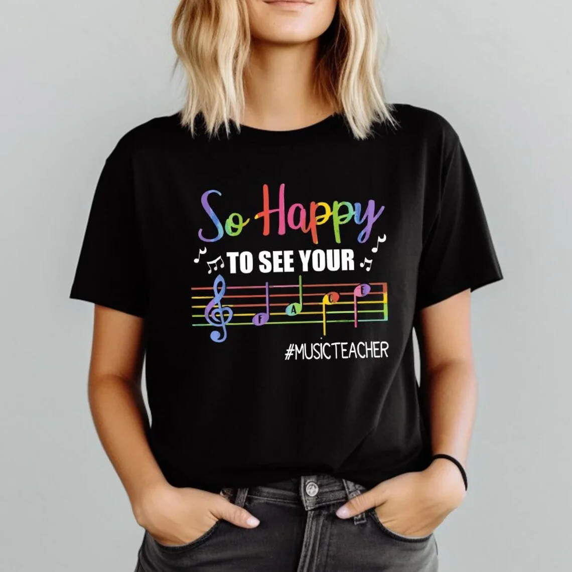 Clothes for Women  So Happy To See Your Face Teacher T-Shirt,Music Teacher Appreciation, Music Lover Shirt, Music Teacher Tee