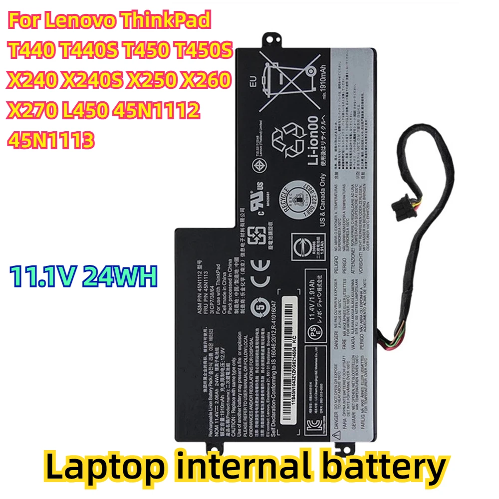 

For Lenovo ThinkPad T440 T440S T450 T450S X240 X240S X250 X260 X270 L450 45N1112 45N1113 11.1V 24WH Internal Battery